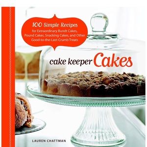 Cake Keepers Cakes Cookbook